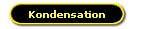 Kondensation