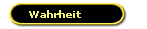 Wahrheit